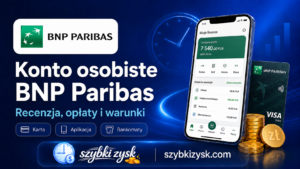Konto BNP Paribas Otwarte na Ciebie Opinie Recenzja