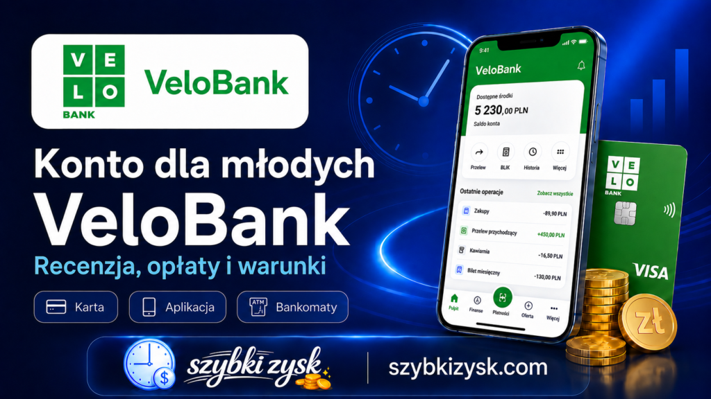 Konto Dla Młodych VeloBank Opinie Recenzja