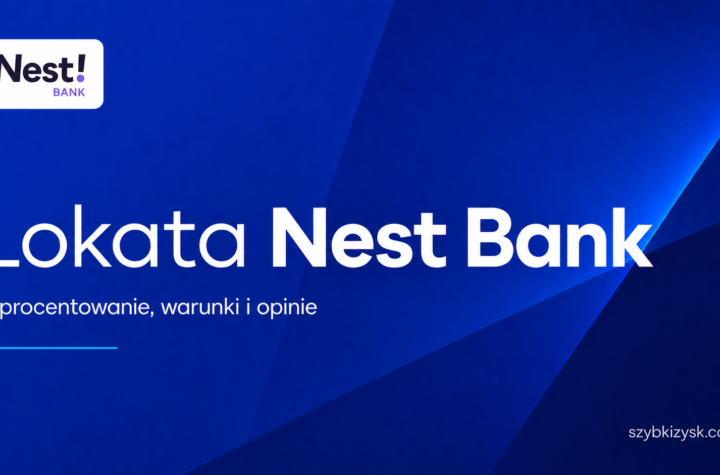Lokata Nest Bank Opinie Recenzja