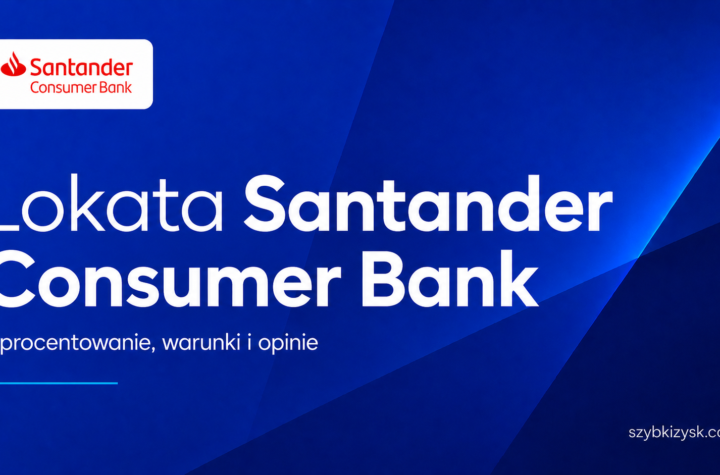 Lokata Santander Consumer Bank Opinie Recenzja