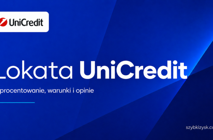 Lokata UniCredit Opinie Recenzja