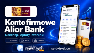 Konto dla firm Alior Bank Opinie Recenzja