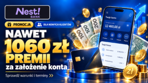 Nest Bank 1060 zł za założenie konta